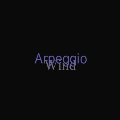 Arpeggio wind