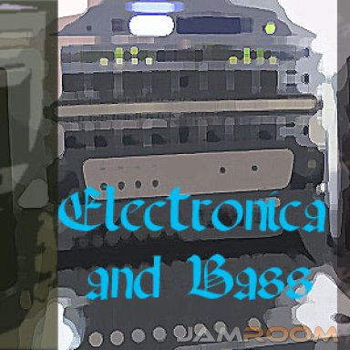 electronica and bass